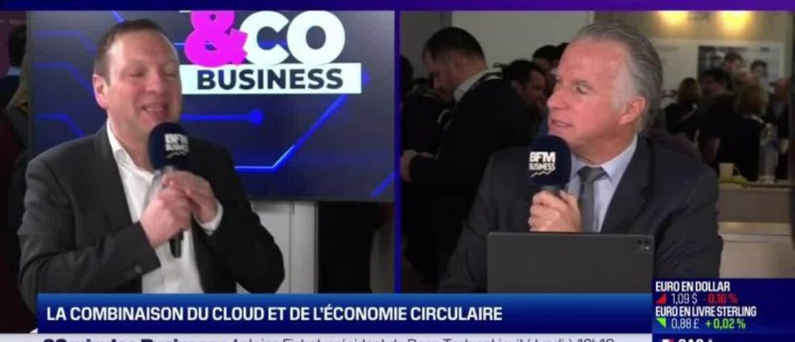 La combinaison du cloud et de l'économie circulaire BFM TV interview clement chenut